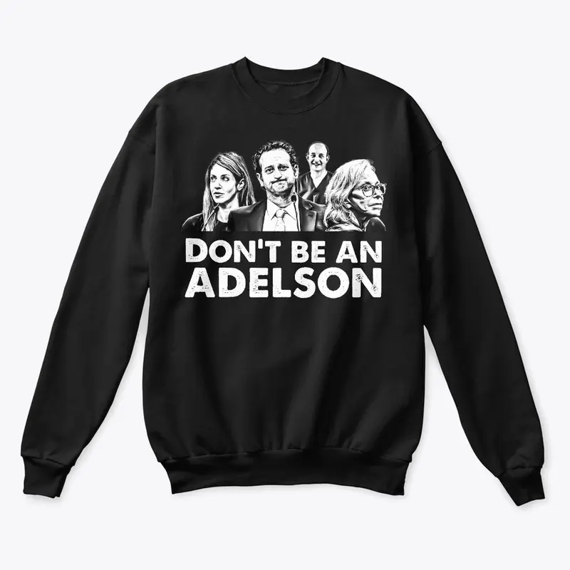 Don't be an Adelson