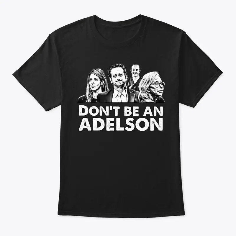 Don't be an Adelson